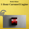 Rishi Shine – 1-Hour Carousel Engine