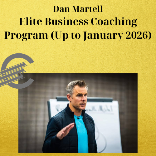 Dan Martell – Elite Business Coaching Program (Up to January 2026) 1 Dan Martell – Elite Business Coaching Program (Up to January 2026)
