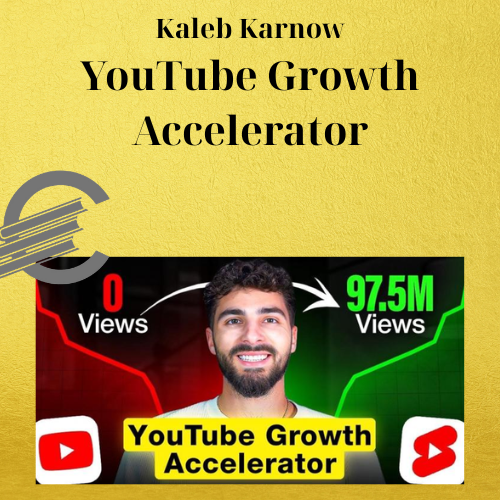 Kaleb Karnow – YouTube Growth Accelerator 1 Kaleb Karnow – YouTube Growth Accelerator