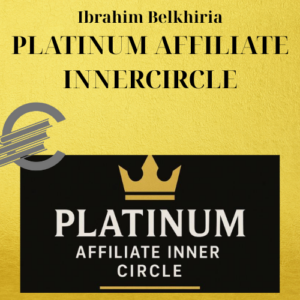 Ibrahim Belkhiria – PLATINUM AFFILIATE INNERCIRCLE