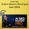Caleb Ulku – AI SEO Mastery Pro (Up to June 2026) 2 Caleb Ulku – AI SEO Mastery Pro (Up to June 2026)