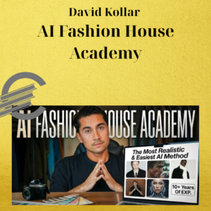David Kollar – AI Fashion House Academy