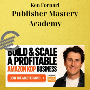 Ken Fornari – Publisher Mastery Academy