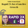 Sabir Semerkant – Rapid 2X for eCom Rev Growth