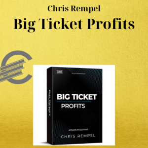 Chris Rempel – Big Ticket Profits