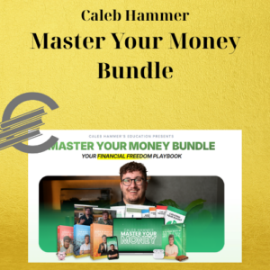 Caleb Hammer – Master Your Money Bundle