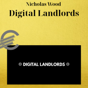 Nicholas Wood – Digital Landlords