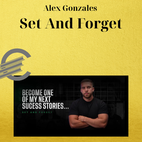 Alex Gonzales – Set And Forget 1 Alex Gonzales – Set And Forget