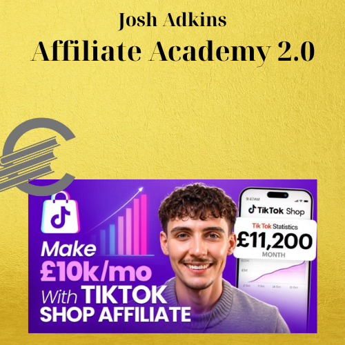Josh Adkins – Affiliate Academy 2.0 1 Josh Adkins – Affiliate Academy 2.0