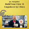Jay Margaliot – Build Your First AI Empoloyee in 5 Days 3 Jay Margaliot – Build Your First AI Empoloyee in 5 Days