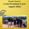 Brando Monetti – Ecom Premium (Up to August 2026)