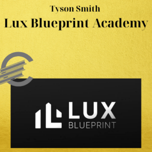 Tyson Smith – Lux Blueprint Academy