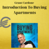 Grant Cardone – Introduction To Buying Apartments