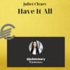 Juliet Cleary – Have It All