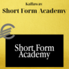 Kallaway – Short Form Academy