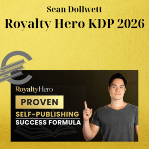Sean Dollwett – Royalty Hero KDP 2026