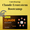 Code4Startup – Claude Ecosystem Bootcamp