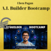 Eben Pagan – A.I. Builder Bootcamp