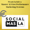 Piyush Sachdeva – Master AI-First Performance Marketing Systems 2 Piyush Sachdeva – Master AI-First Performance Marketing Systems
